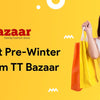 Get the Best Pre-Winter Clothes From TT Bazaar